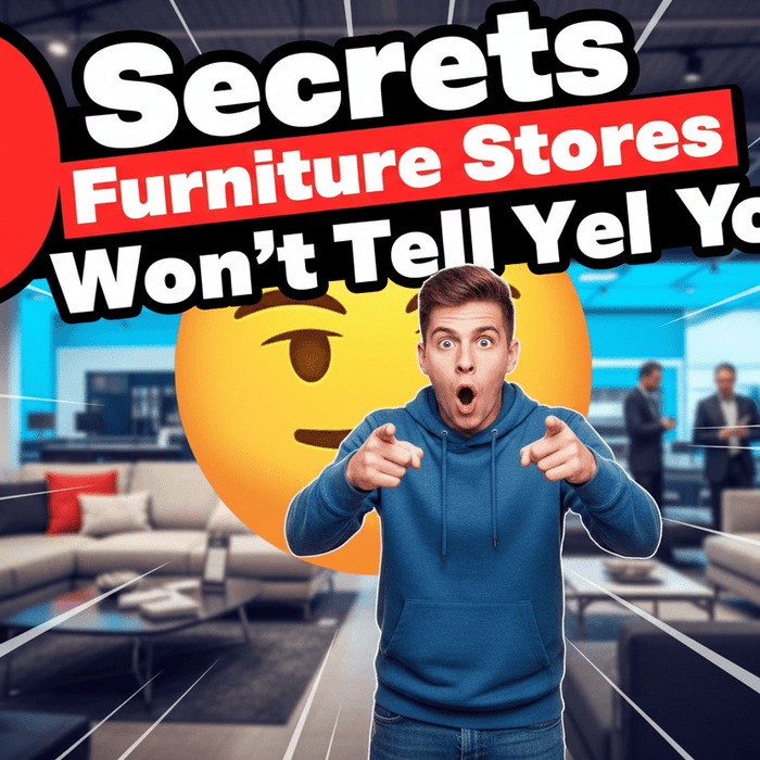 9 Things Furniture Salespeople Won’t Tell You (But We Will) - Sit and Sleep 4 Less (St. Louis, MO)