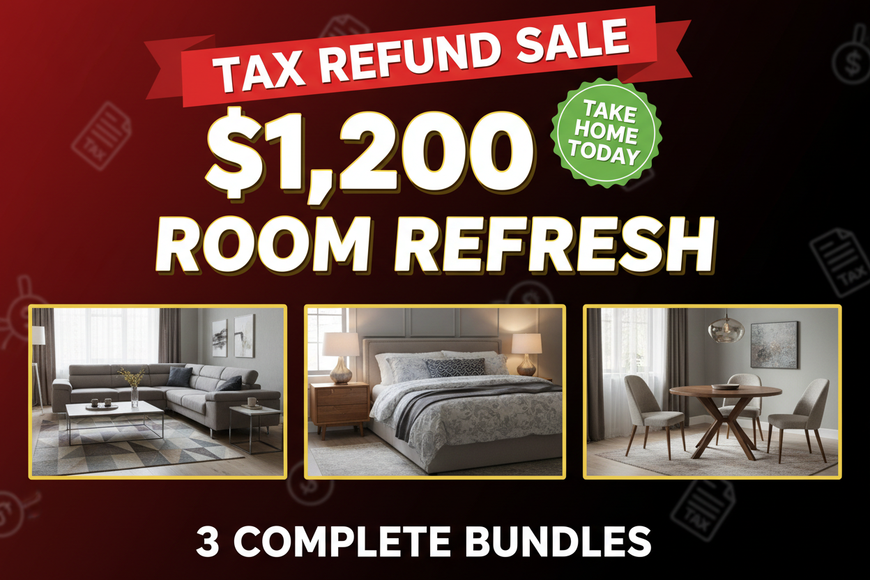 The $1,200 Room Refresh: 3 Tax Refund Furniture Bundles You Can Take Home Today!