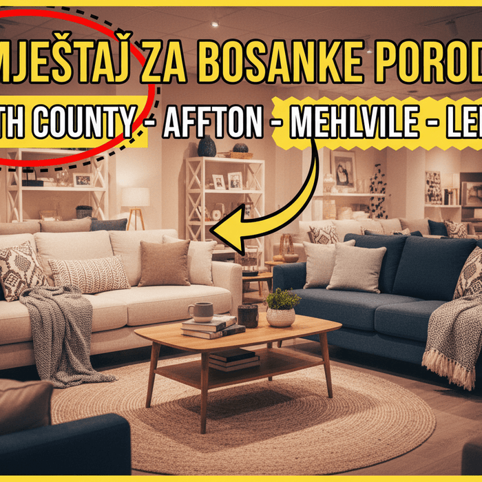 Namještaj za Bosance u South County | Affton, Mehlville, Lemay - Sit and Sleep 4 Less (St. Louis, MO)