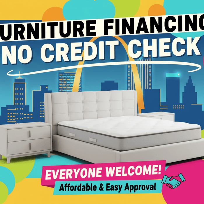 No-Credit Bedroom Furniture Financing in St. Louis - Sit and Sleep 4 Less (St. Louis, MO)
