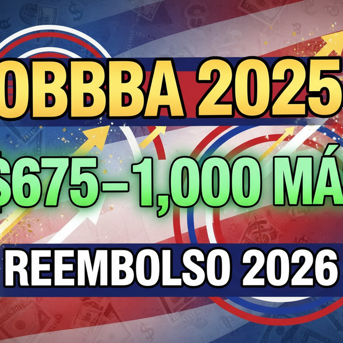 La Ley One Big Beautiful Bill (OBBBA) Explicada: Por Qué Su Reembolso de Impuestos 2026 en St. Louis Es $1,000+ Más Grande
